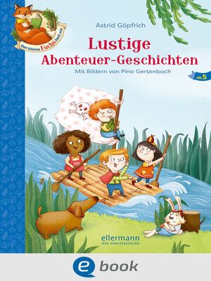 cover image of Der kleine Fuchs liest vor. Lustige Abenteuer-Geschichten